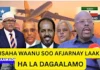Raggii E-Visa Fashiliyey Oo Hargeysa Ku Hadlay, Xogo Xasaasiya,weerarka Xamar & Halka”Siyaasi Axmed